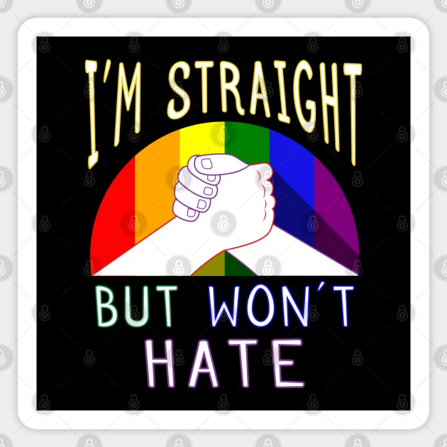 Inspirational I’m Straight But Won’t Hate Gay Pride Supportive Sticker by Elvdant